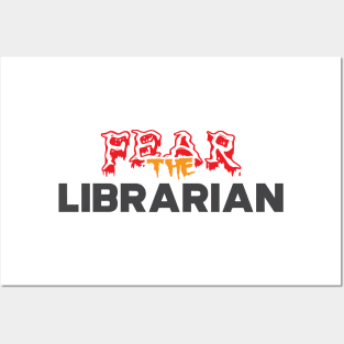 Librarian - Fear the librarian Posters and Art